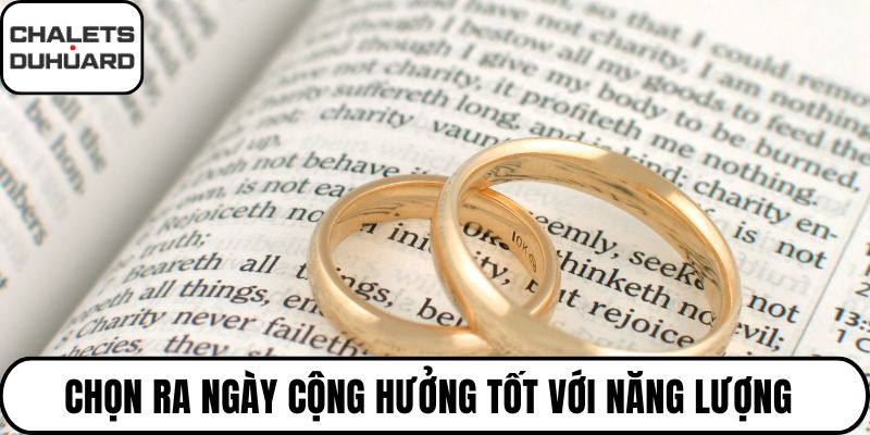 Chọn ra ngày cộng hưởng tốt với năng lượng