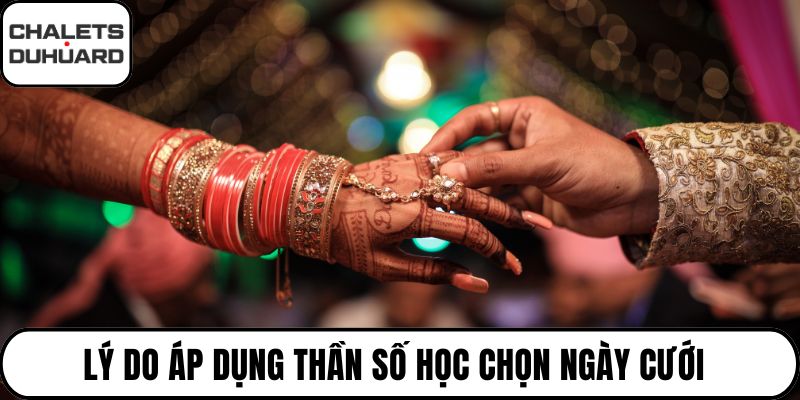 Lý do áp dụng thần số học chọn ngày cưới