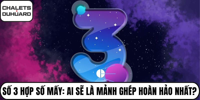 Số 3 hợp số mấy